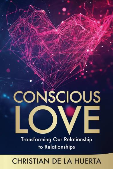 Conscious Love