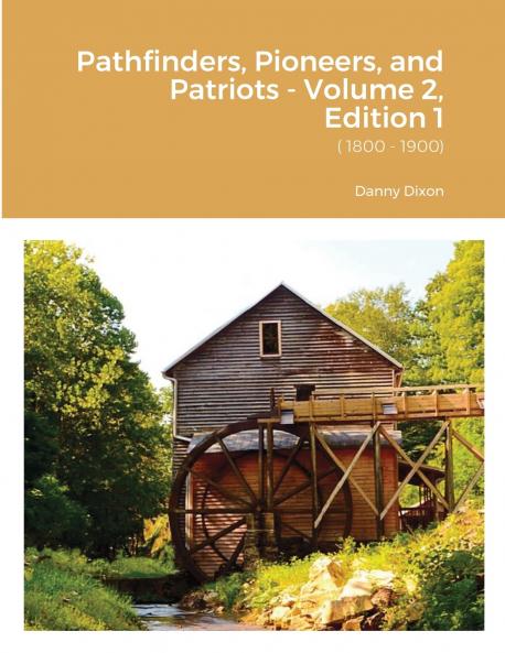 Pathfinders Pioneers and Patriots - Volume 2 Edition 1