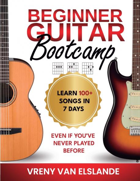 Beginner Guitar Bootcamp