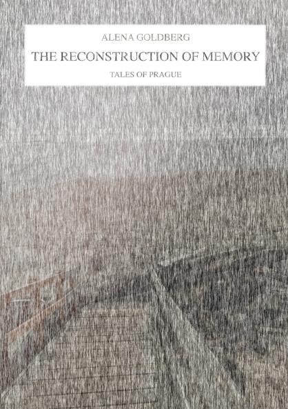 THE RECONSTRUCTION OF MEMORY