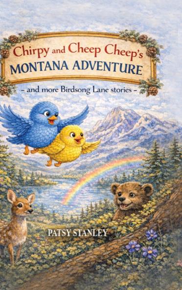 Chirpy and Cheep Cheep in Chirpy's Montana Adventure