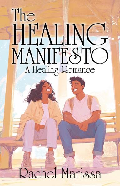 The Healing Manifesto