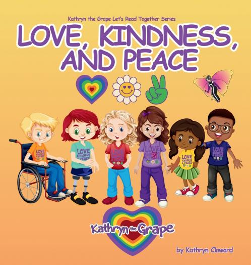 Love Kindness and Peace