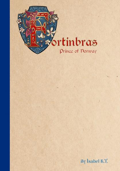 Fortinbras Prince of Norway