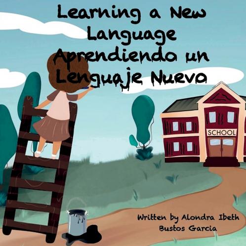 Learning a New Language/ Aprendiendo un Lenguaje Nuevo