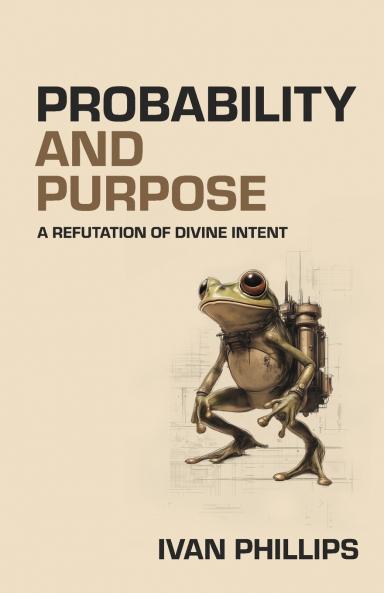Probability and Purpose