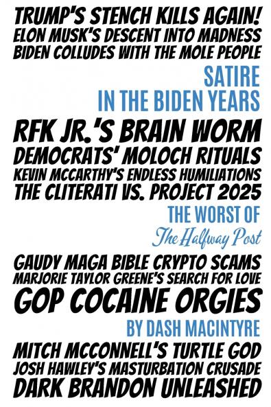 Satire In The Biden Years