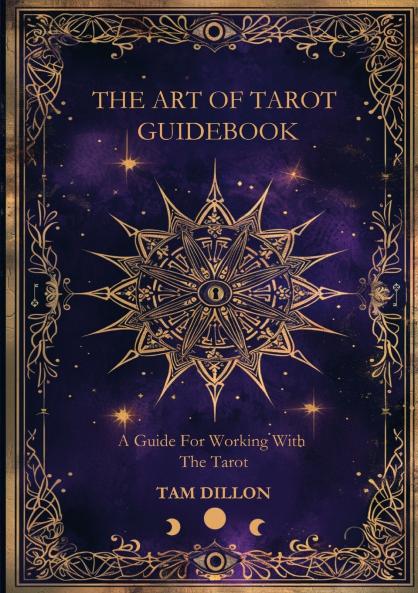 The Art of Tarot Guidebook