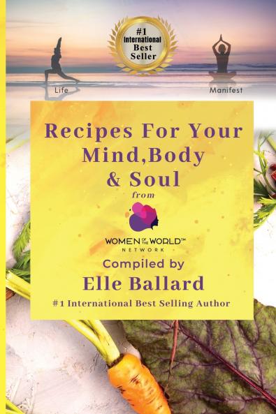 Recipes for your Mind Body and Soul