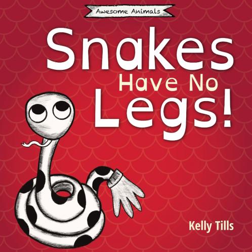 Snakes Have No Legs