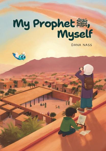 My Prophet (s) Myself