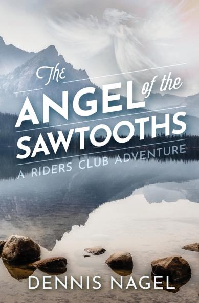 The Angel of the Sawtooths