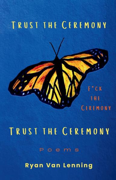 Trust the Ceremony F*ck the Ceremony Trust the Ceremony