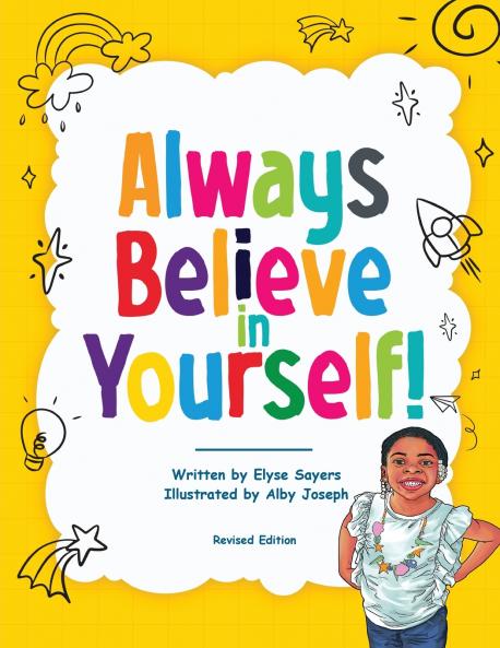 Always Believe in Yourself!