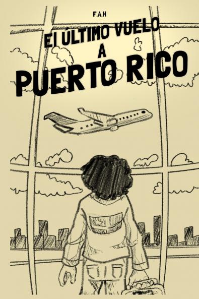 El Último Vuelo a Puerto Rico