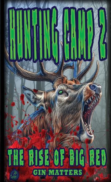 Hunting Camp 2 The Rise of Big Red