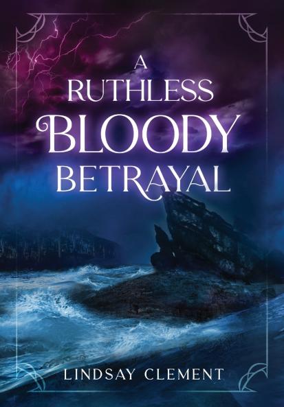 A Ruthless Bloody Betrayal