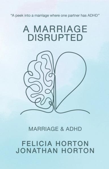 A Marriage Disrupted