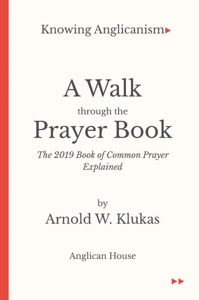 A Walk Through the Prayer Book