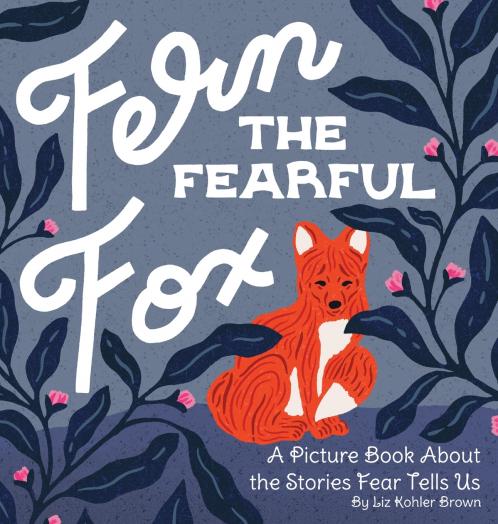 Fern the Fearful Fox