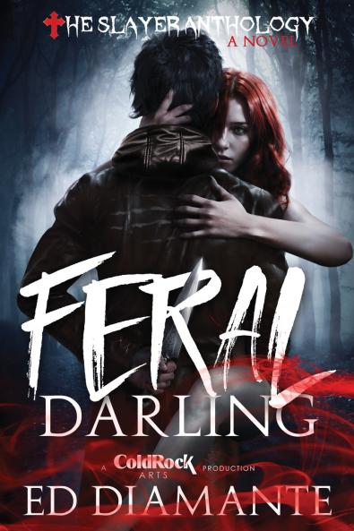 FERAL DARLING