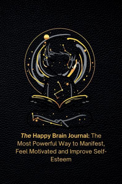 The Happy Brain Journal