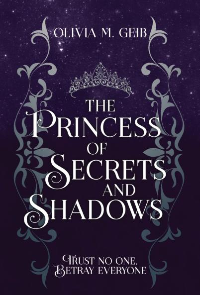 The Princess of Secrets & Shadows