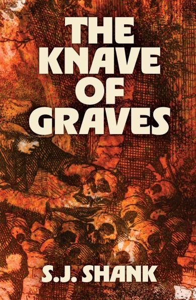 The Knave of Graves
