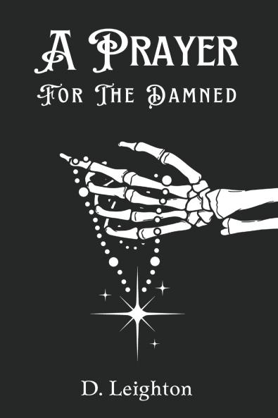 A Prayer For The Damned