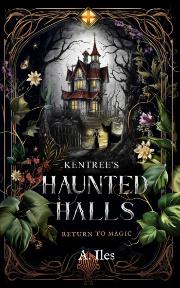 Kentree's Haunted Halls