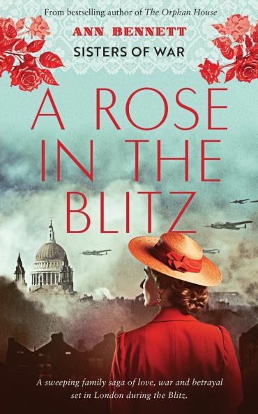 A Rose In The Blitz