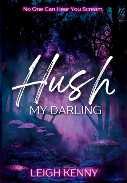 Hush My Darling