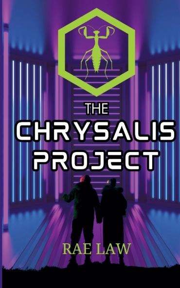 The Chrysalis Project