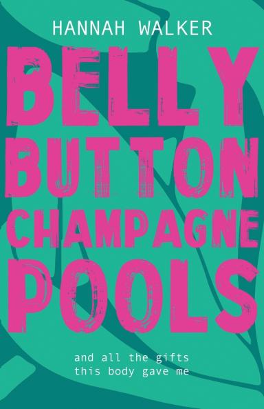Belly Button Champagne Pools