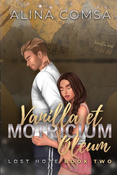 Vanilla et Motricium Oleum
