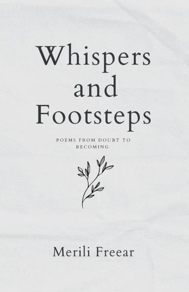 Whispers and Footsteps