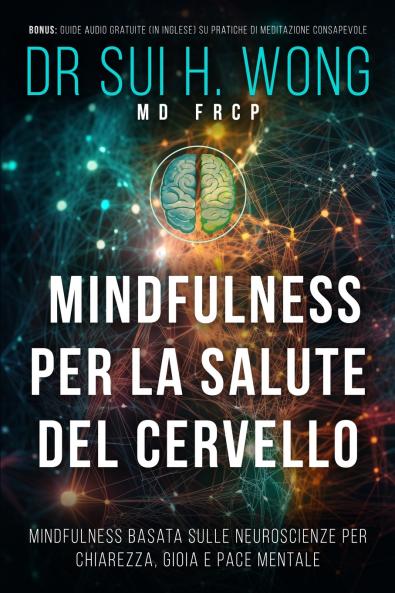 Mindfulness per la salute del cervello