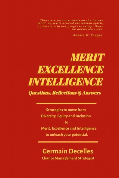 MERIT EXCELLENCE INTELLIGENCE