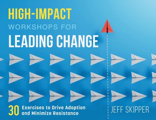 High-Impact Workshops For Leading Change