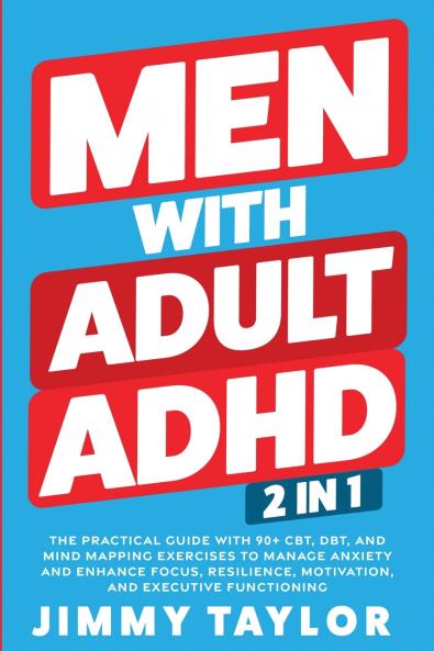 Men With Adult ADHD