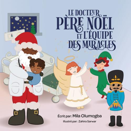 Le docteur Père Noël et l'Équipe des Miracles