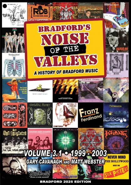Bradford's Noise Of The Valleys Volume 3.1