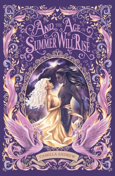 And the Age of Summer Will Rise