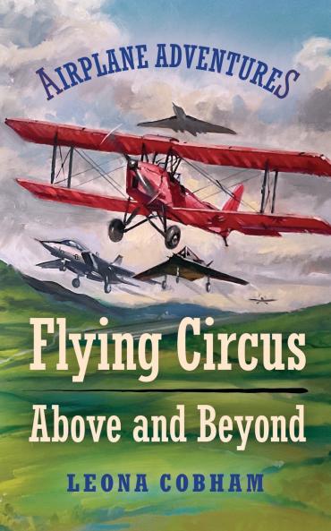 Flying Circus Above and Beyond
