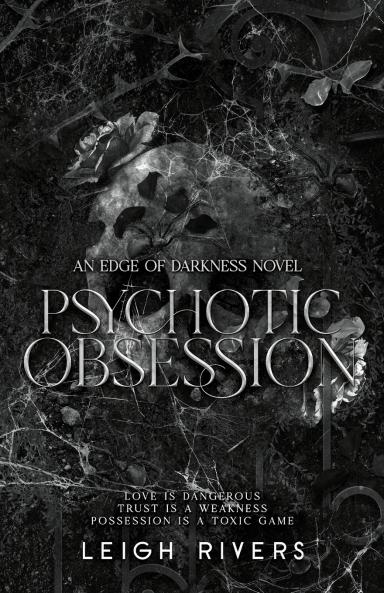 Psychotic Obsession