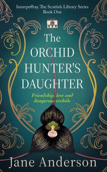 The Orchid Hunter's Daughter