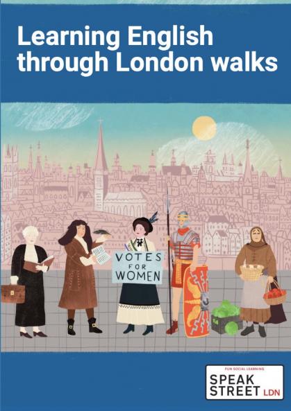 Learning English through London Walks