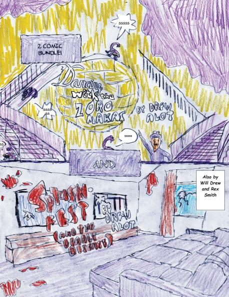 Dancing With The Zoromakas PLUS Splash-Fest and the Deadly Disease (This is a 2 Comic Bundle with the comic Dancing With The Zoromakas and the comic Splash-Fest And The Deadly Disease in one book)