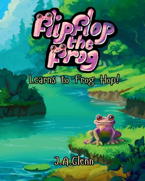Flipflop the Frog Learns to Frog Hop!