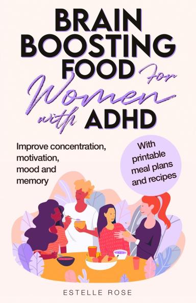 Brain Boosting Food for Women with ADHD